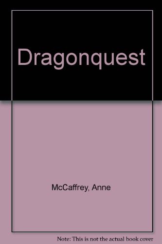 Anne McCaffrey: Dragonquest (Hardcover, 1990, Demco Media, Brand: Demco Media)