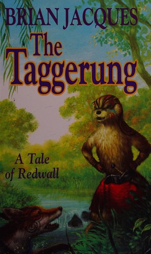 Brian Jacques: Taggerung (Redwall, Book 14) (Hardcover, 2001, Hutchinson)