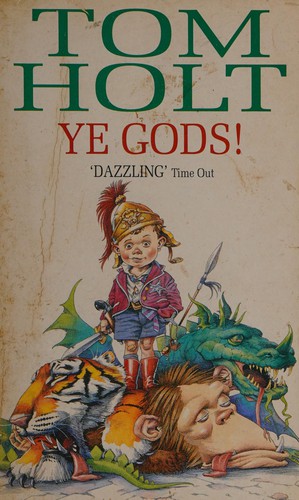 Tom Holt: Ye Gods! (1993, Orbit)