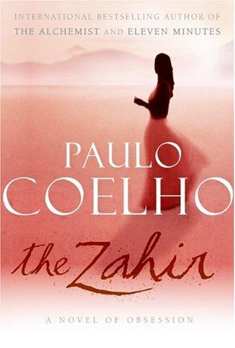 Paulo Coelho: The Zahir (2005, HarperCollins)