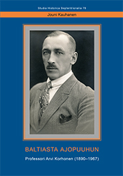 Jouni Kauhanen: Baltiasta ajopuuhun (Paperback, suomi language, Pohjois-Suomen historiallinen yhdistys)