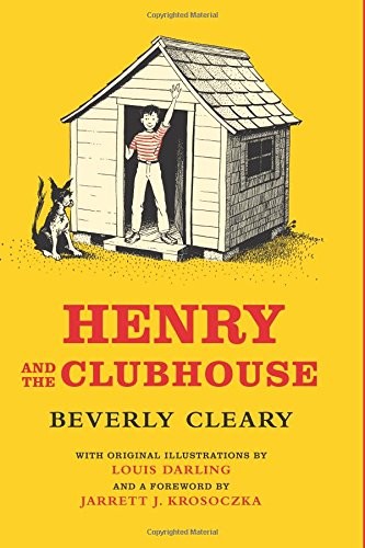 Beverly Cleary: Henry and the Clubhouse (Hardcover, HarperCollins)