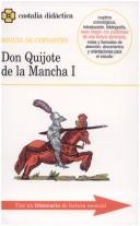 Miguel de Cervantes, Florencio Sevilla Arroyo, Elena Varela Merino: Don Quijote De La Mancha (Castalia Didactica) (Spanish language, 2003, Castalia Publishing Company)