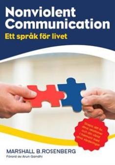 Marshall B. Rosenberg: Nonviolent Communication (Hardcover, Swedish language, 2017, Friare Liv)