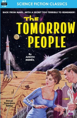 Judith Merril: Tomorrow People, The (Paperback, 2012, Armchair Fiction & Music)
