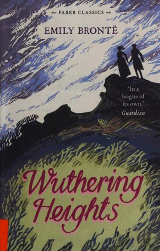 Emily Brontë: Wuthering Heights (Paperback, 2017, Faber & Faber)