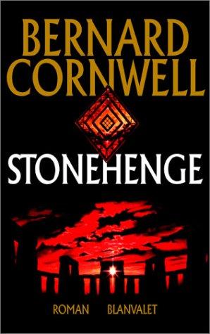 Bernard Cornwell: Stonehenge. (Hardcover, German language, 2001, Blanvalet)