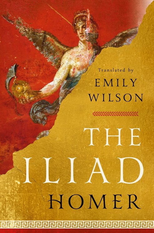 Emily Wilson: The Iliad (Hardcover, 2023, Norton & Company, Incorporated, W. W.)