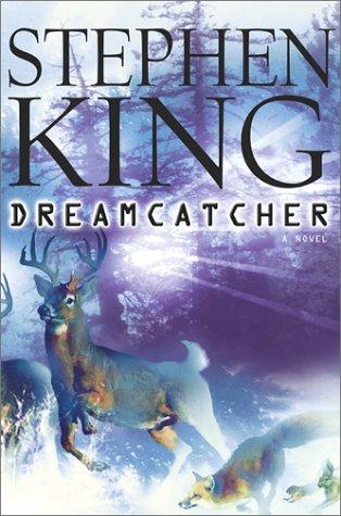 Stephen King: Dreamcatcher (Scribner)