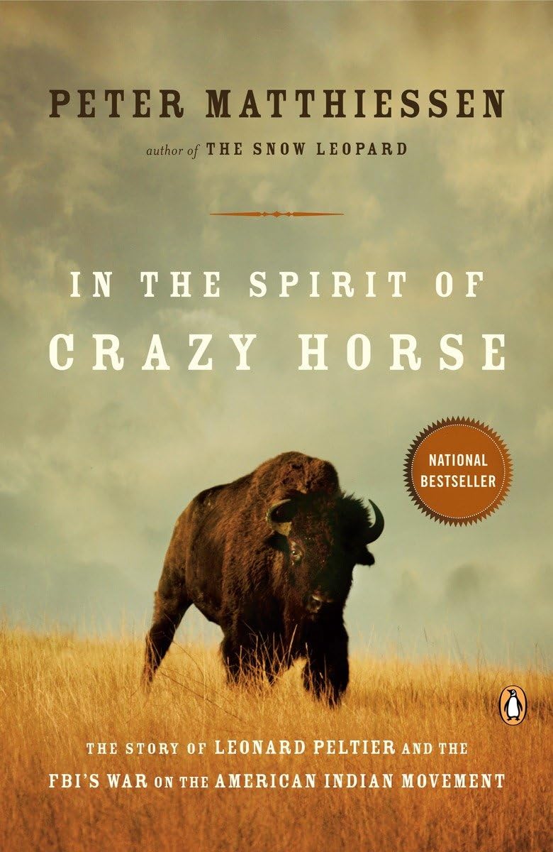 Peter Matthiessen: In the spirit of Crazy Horse (Hardcover, 1991, Viking)