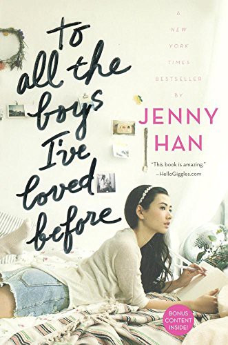 Jenny Han: To All The Boys I've Loved Before (Hardcover, 2016, Turtleback Books)