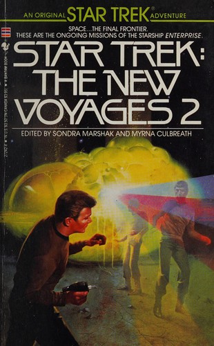 Sondra Marshak, Myrna Culbreath: The New Voyages 2 (Paperback, 1988, Bantam Books)