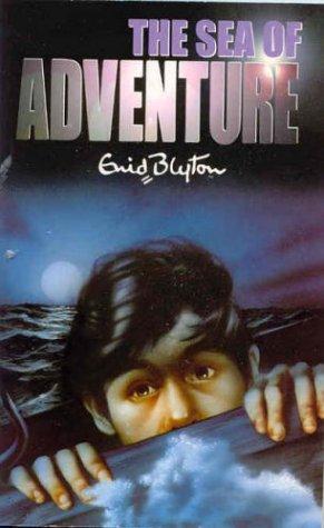 Enid Blyton: The Sea of Adventure (Paperback, 2003, Pan Macmillan)