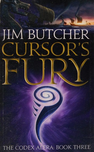 Jim Butcher: Cursor's Fury (2009, Little, Brown Book Group Limited)