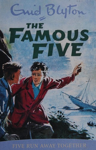 Enid Blyton: Five Run Away Together (1997, Hodder Children's)