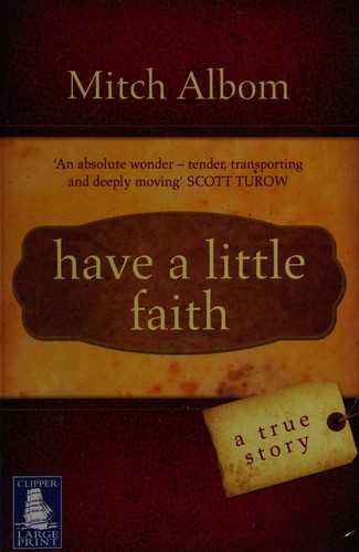 Mitch Albom: Have a little faith (2010, W F Howes Ltd)