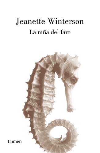 Jeanette Winterson, Alejandro Palomas: La niña del faro (Paperback, Spanish language, LUMEN)