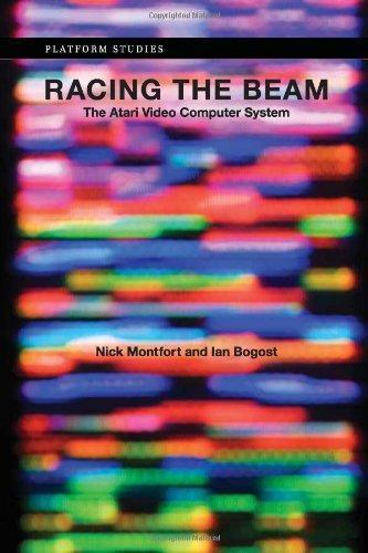 Nick Montfort, Ian Bogost: Racing the beam (2009)