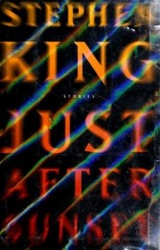 Stephen King: Just after Sunset (2008, Scribner)