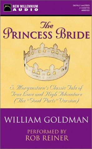 William Goldman: The Princess Bride (AudiobookFormat, New Millennium Audio)