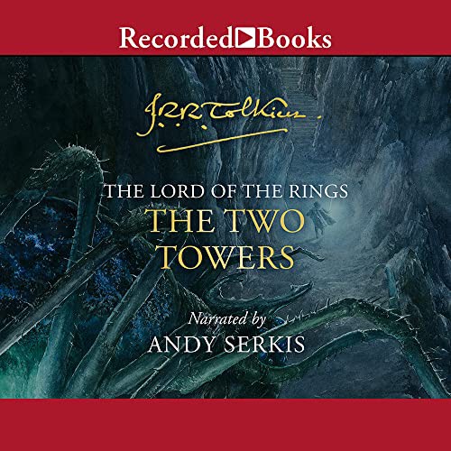 J.R.R. Tolkien, Andy Serkis, Andy Serkis: The Two Towers (AudiobookFormat, 2021, Recorded Books, Inc.)