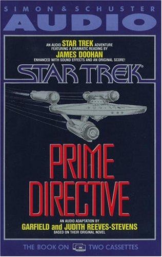 Judith Reeves-Stevens, Garfield Reeves-Stevens: STAR TREK PRIME DIRECTIVE (AudiobookFormat, 1990, Audioworks)