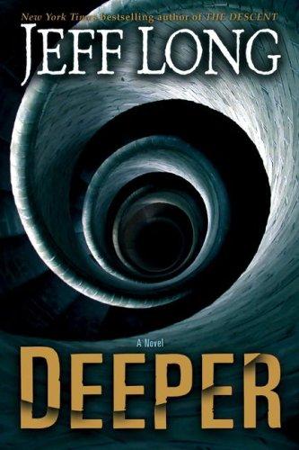 Jeff Long: Deeper (Paperback, 2007, Simon & Schuster Export)