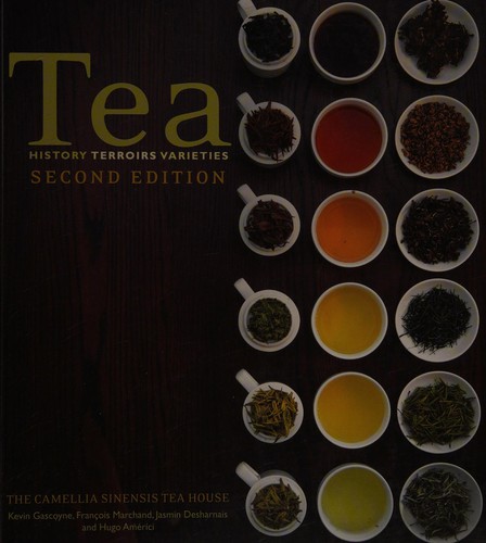 Kevin Gascoyne, François Marchand, Jasmin Desharnais, Hugo Américi: Tea (2014, Firefly Books)