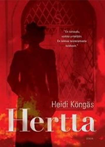 KÃ¶ngÃ¤s Heidi: Hertta (Hardcover, 2015, Otava)