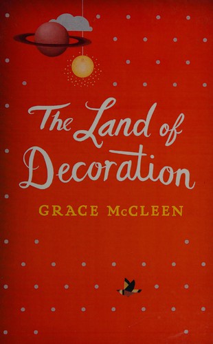 Grace McCleen: The Land of Decoration (2012, AudioGO)