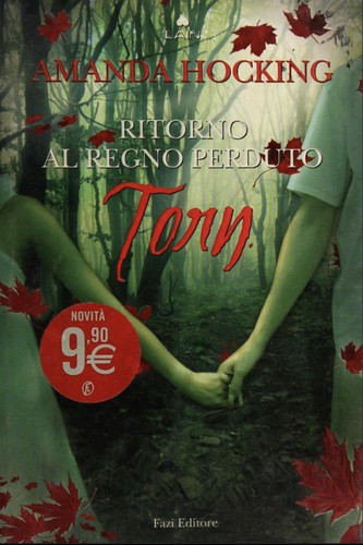 Amanda Hocking: Torn (Italian language, 2012, Fazi Editore)