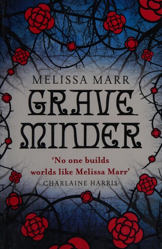 Melissa Marr: Graveminder (Graveminder Series, Book 1) (2012, Harper)