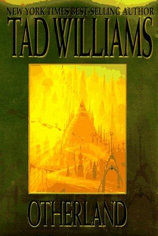 Tad Williams: Otherland (Hardcover, DAW Hardcover)