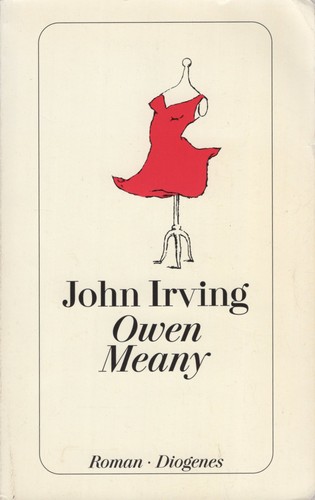 John Irving: Owen Meany (Paperback, German language, 2000, Diogenes)