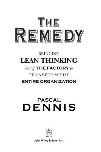 Pascal Dennis: The Remedy (EBook, 2010, John Wiley & Sons)