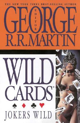 George R.R. Martin, Wild Cards Trust: Wild Cards III: Jokers Wild (EBook, 2002, ibooks, Inc.)