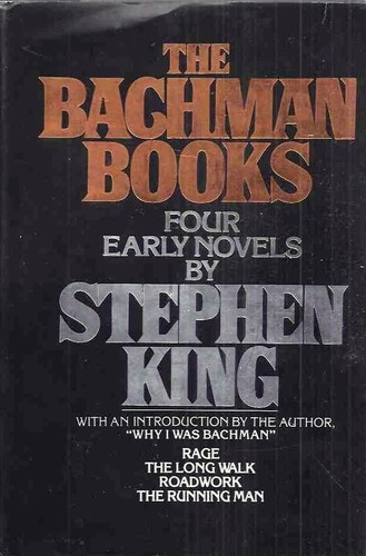 Stephen King: The Bachman Books (Hardcover, 1985, NAL Books / New American Library)