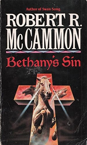 Robert R. McCammon: Bethany's Sin (1980, Sphere)