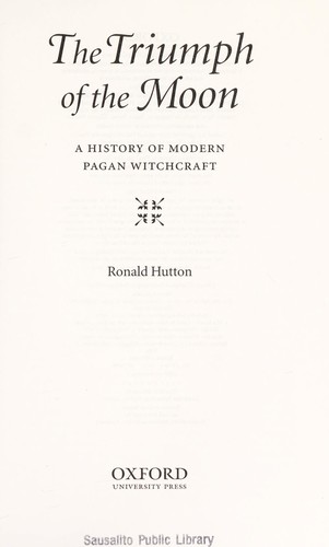 Ronald Hutton: The triumph of the moon (1999, Oxford University Press)