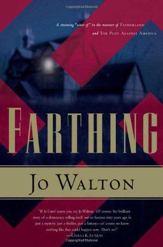 Jo Walton: Farthing