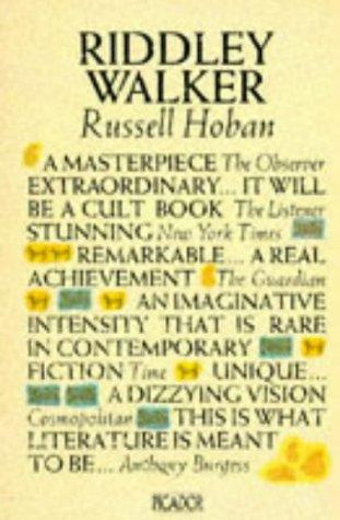 Russell Hoban: Riddley Walker (Picador Books) (Paperback, 1982, Trans-Atlantic Publications)