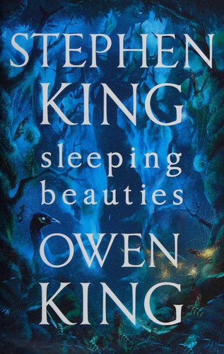 Stephen King: Sleeping Beauties (Hardcover, 2017, Scribner)