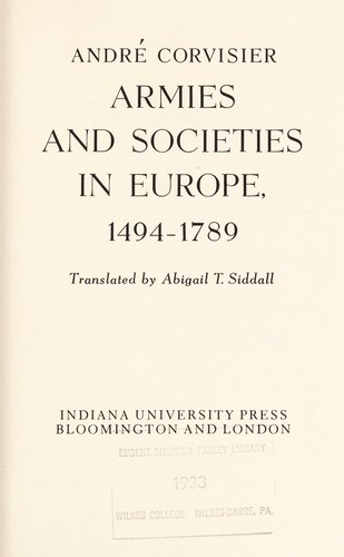 André Corvisier: Armies and societies in Europe, 1494-1789 (1979, Indiana University Press)