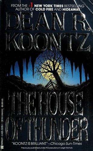 Dean Koontz: The House of Thunder (1992, Berkley)