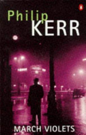 Philip Kerr: March violets (1990, Penguin Books)