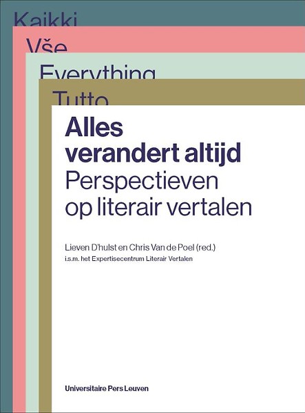 Lieven D'hulst: Alles verandert altijd (Dutch language, Leuven University Press)
