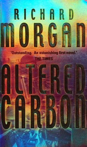 Richard K. Morgan: Altered Carbon (EBook, 2003, Random House Publishing Group)