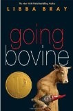 Libba Bray: Going Bovine (2009, Delacorte Press)