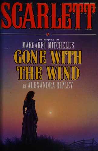 Alexandria Ripley: Scarlett (Hardcover, 1991, WARNER, Warner Books)