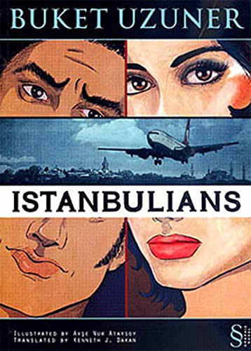 n/a, Kenneth J. Dakan, Buket Uzuner: Istanbulians (Paperback, Everest Yayinlari)